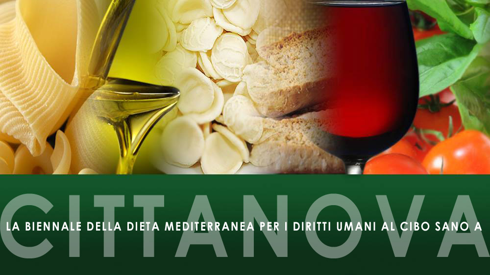 cittanova-diritti umani-cibo sano-dieta mediterranea